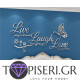 Mirrored 3D Wall Sticker Live Laugh 2 - Tapiseri.GR Mirrored 3D Wall Sticker Live Laugh 2 - Tapiseri.GR
